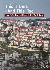 Israel’s Settlement Policy in the occupied territories